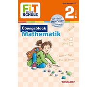 FiT FÜR DIE SCHULE: Übungsblock Mathematik 2. Klasse