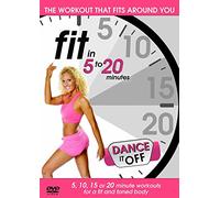 Fit in 5 to 20 Minutes - Dance It Off [Edizione: Regno Unito]