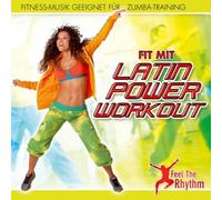 Fit mit Latin Power Workout - Fitness Musik geeignet f??r Zumba Training; Feel the Rhythm by Zoombaleo