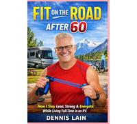 FIT ON THE ROAD AFTER 60