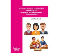 Fit werden für Lesen und Schreiben für den DTB B2: Antworten auf Reklamationen einfach gemacht