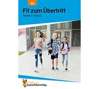 Fit zum Übertritt - Mathe 4. Klasse, A4- Heft: 99