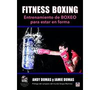 Fitness boxing : entrenamiento de boxeo para estar en forma