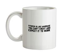 Fitness È Come Matrimonio You Can'T Cheat E Aspetti It Per Lavoro Mug -