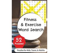 Fitness & Exercise Word Search: Puzzles for Adults, Seniors and Teens with Fun Facts!