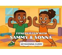 Fitness is Fun With Sammy and Sonna