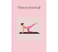 Fitness Journal/Planner / 140 pages/ it has : Goals/ Motivation/ workout like : Weight, Bicep, Bust, Waist, Hips, Tigh, Calf with beautiful cover page