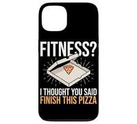 Fitness Pensavo avessi detto Finisci questa pizza Funny Fitness Custodia per iPhone 13