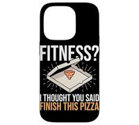Fitness Pensavo avessi detto Finisci questa pizza Funny Fitness Custodia per iPhone 14 Pro
