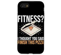 Fitness Pensavo avessi detto Finisci questa pizza Funny Fitness Custodia per iPhone SE (2020) / 7/8