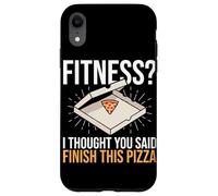 Fitness Pensavo avessi detto Finisci questa pizza Funny Fitness Custodia per iPhone XR