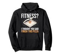 Fitness Pensavo avessi Detto Finisci Questa Pizza Funny Fitness Felpa con Cappuccio