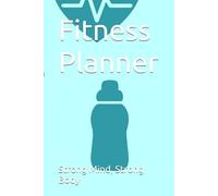 Fitness Planner: Strong Mind, Strong Body