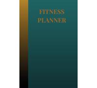 Fitness planner: Workout Journal Keep track of how far you've come!