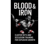 Fitness Research Publishing Blood & Iron (Tascabile) Bodybuilding Library