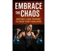 Fitness Research Publishing Embrace the Chaos (Tascabile)