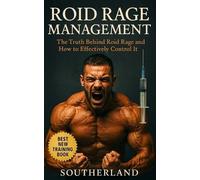 Fitness Research Publishing Roid Rage Management (Tascabile)