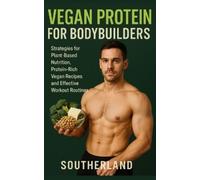 Fitness Research Publishing Vegan Protein for Bodybuilders (Tascabile)