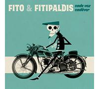 Fito Y Fitipaldis - Cada Vez Cadaver