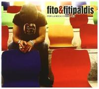 Fito Y Los Pitipaldis - Por Lo Boca Vive El Pez