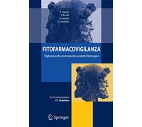 Fitofarmacovigilanza: Vigilanza Sulla Sicurezza dei Prodotti Fitoterapici (Italian Edition)