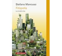 Fitòpolis, la ciutat viva- CAT