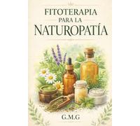 FITOTERAPIA PARA LA NATUROPATÍA