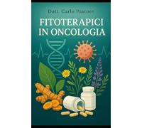 Fitoterapici in oncologia