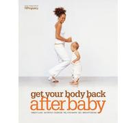 FitPregnancy Get Your Body Back After Baby (Tascabile)