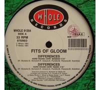FITS OF GLOOM / DIFFERENCES
