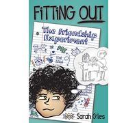 Fitting Out: The Friendship Experiment: 1