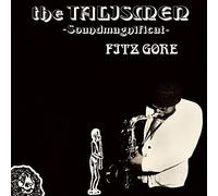 Fitz Gore & The Talismen - Soundmagnificat