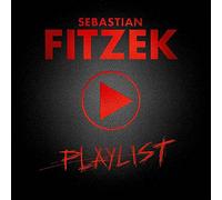Fitzek,Sebastian - Playlist