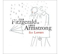 Fitzgerald/Armstrong - Ella & Louis For Lovers