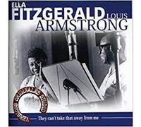 Fitzgerald, Ella & Armstrong, Louis - They Cant Take That Away