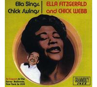 Fitzgerald, Ella & Chick Webb - Ella Sings Chick Swings