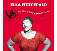 Fitzgerald Ella - The Complete Birdland Broadcasts Featuring Hank Jones