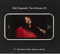 Fitzgerald Ella - Ella Fitzgerald. The Ultimate Cd.
