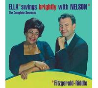 Fitzgerald Ella - Ella Swings Brightly With Nelson - The Complete Sessions