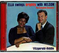 Ella Fitzgerald Ella swings brightly with Nelson: The complete sessions (CD)