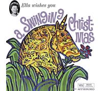 Fitzgerald Ella - Ella Wishes You A Swinging Christmas (180 Gr. Vinyl Gatefold)