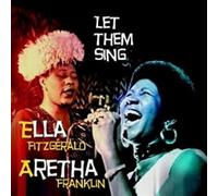 Let the Sing [Audio CD] Ella Fitzgerald / Aretha Franklin