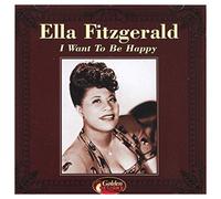 Fitzgerald, Ella - I Want To Be Happy