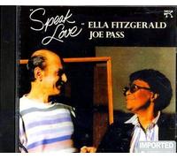 Fitzgerald,Ella & Pass,Joe - Speak Love