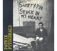 Fitzgerald, Patrik - Safety Pin Stuck In My Heart