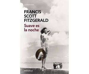 Fitzgerald Scott Suave es la noche / Tender is The Night (Tascabile)