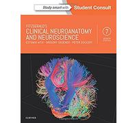 Fitzgerald's Clinical Neuroanatomy and Neuroscience, 7th Edition