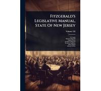 Fitzgerald's Legislative Manual, State Of New Jersey
