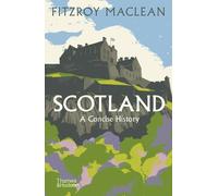 Fitzroy Maclean Scotland: A Concise History (Tascabile)