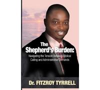 Fitzroy Tyrrell The Shepherd's Burden (Tascabile)